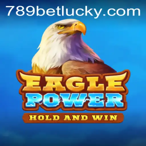 EaglePower: Soaring Through Strategy and Luck at 789bet