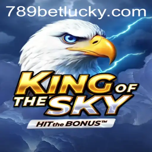 KingOfTheSky: An Adventure with 789bet
